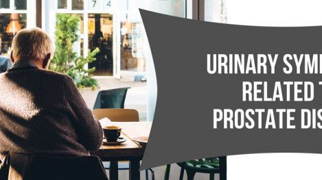 Urinary-symptoms-related-to-prostate-disease Urinary Symptoms in Prostatitis